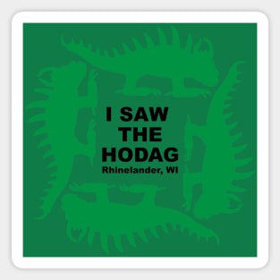 I Saw the Hodag Marching Hodags Magnet